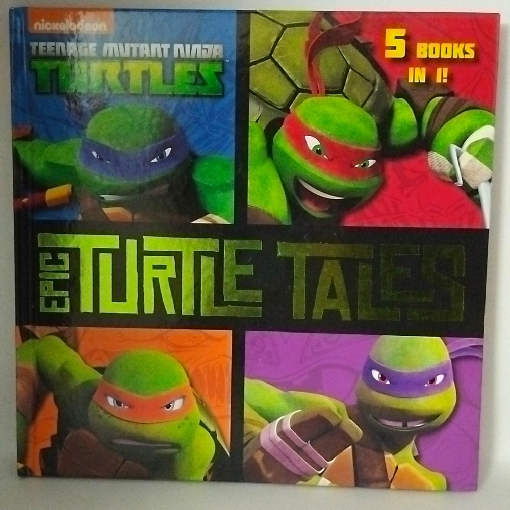 Nickelodeon Teenage Mutant Ninja Turtles Epic Turtle Tales Hardcover Book TMNT